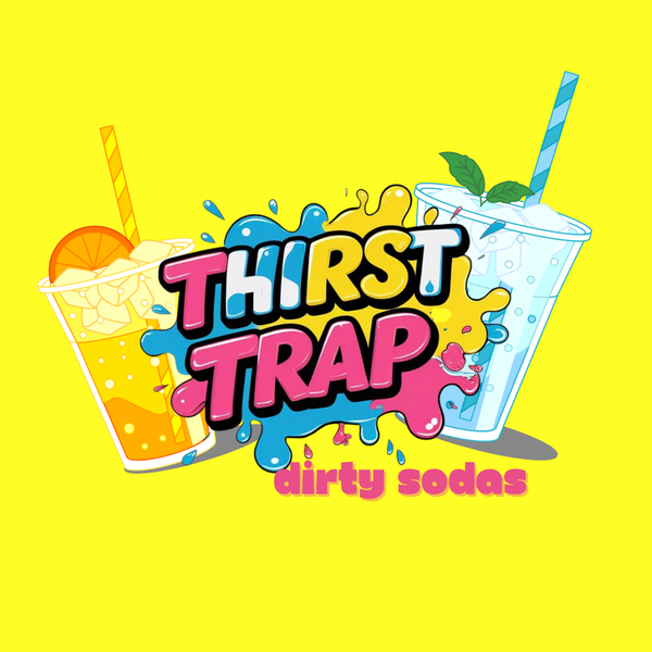 Thirst Trap Dirty Sodas