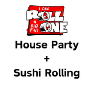 **Sushi Party + Sushi Rolling