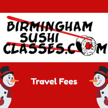 Load image into Gallery viewer, Travel Fees
