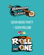 2) Sushi House Party + Sushi Rolling🍣🏡🎉