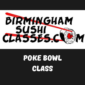 4) Local Poke Bowl Class